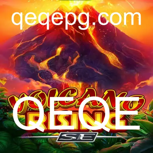 VolcanoRisingSE: Uma Nova Experiência de Jogo Imersiva com QEQE